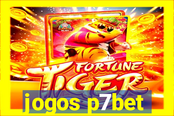 jogos p7bet